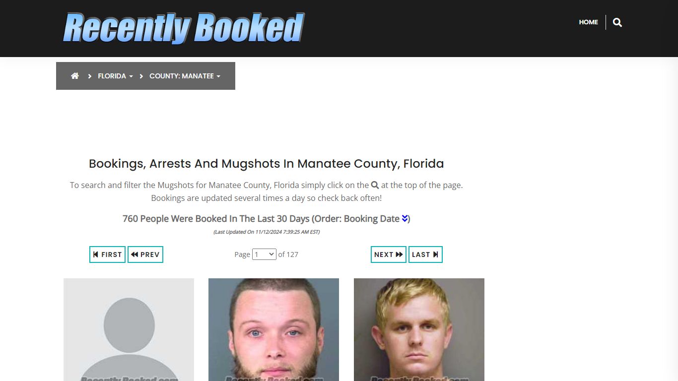 Bookings, Arrests and Mugshots in Manatee County, Florida - Recently Booked